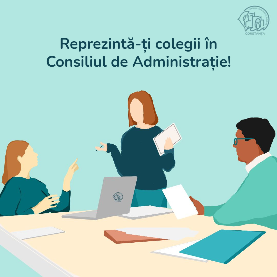 Reprezintă-ți colegii în Consiliul de Administrație!